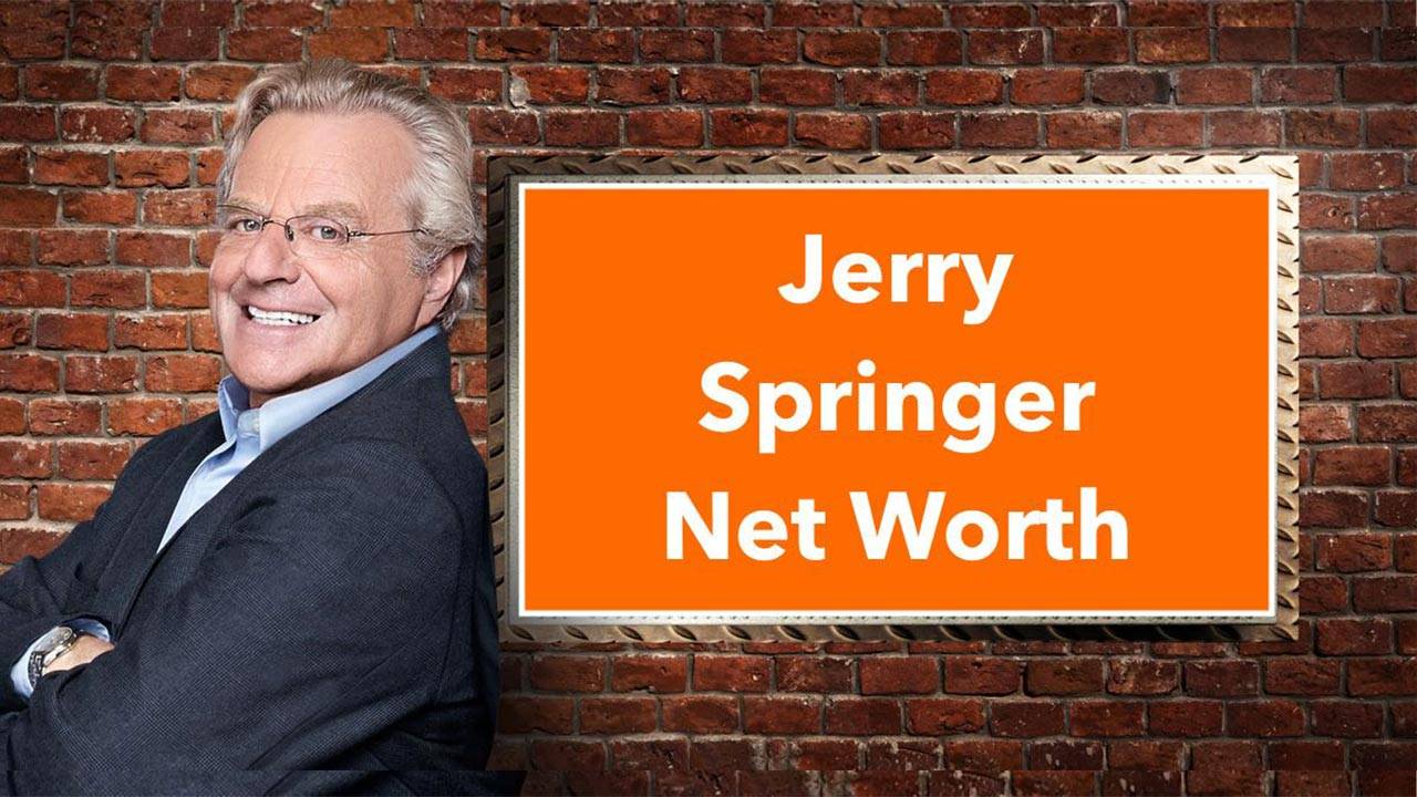 Jerry Springer Net Worth