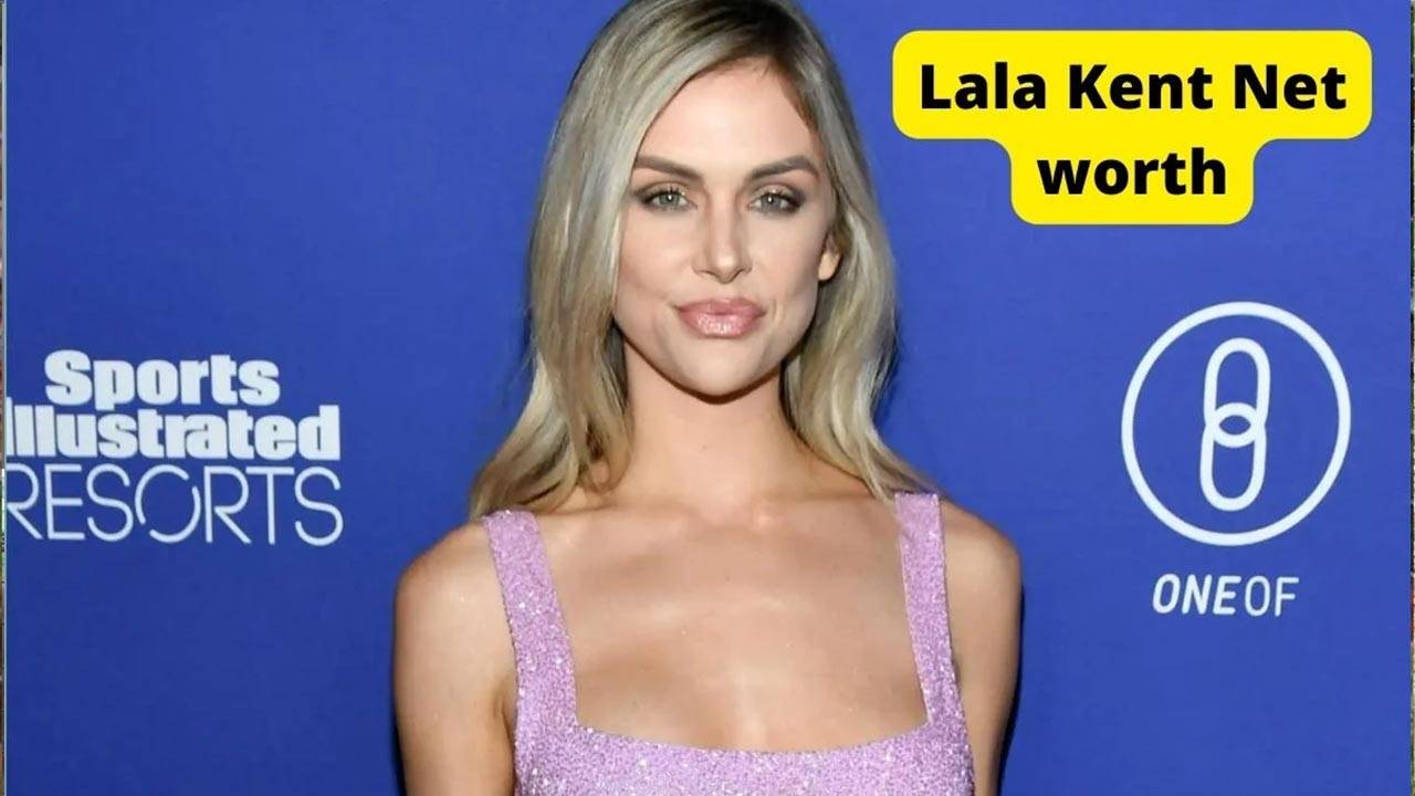 Lala Kent Net Worth