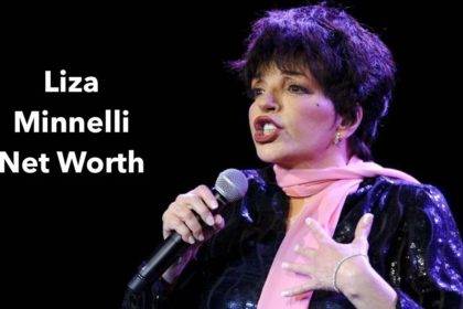 Liza Minnelli Net Worth